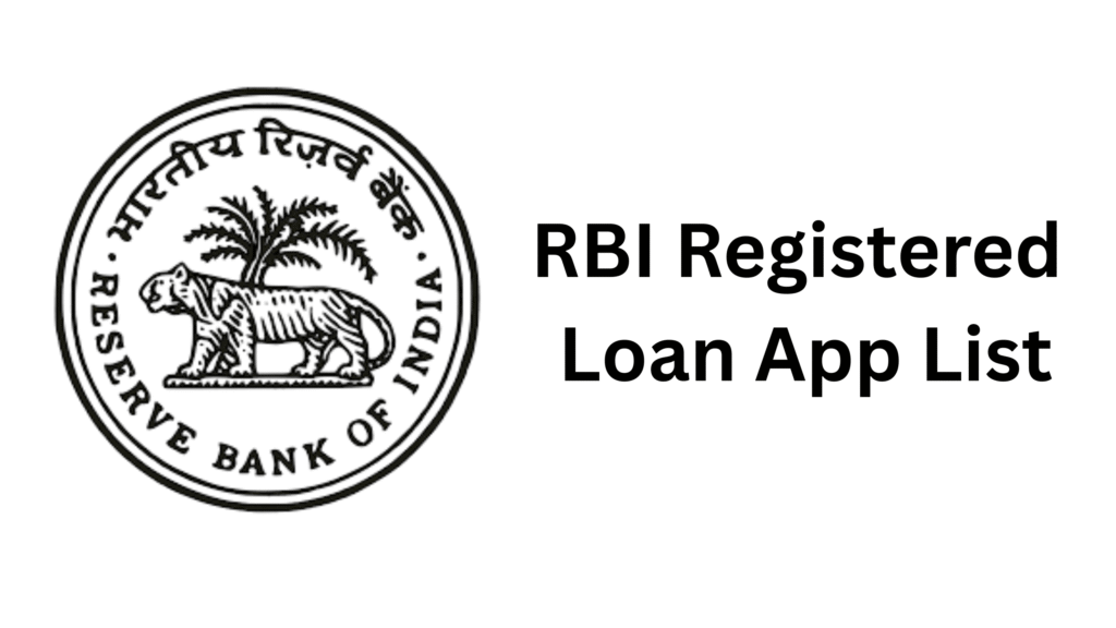 RBI Registered Loan App List